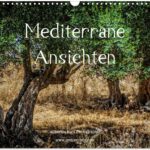 Mediterrane Ansichten, Kalender, Artevaria, Fotografie, Design, Hubertus Kahl